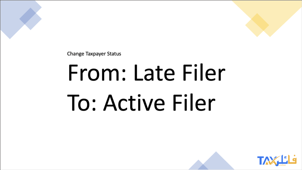 FBR: Change Status from Late Filer to Filer